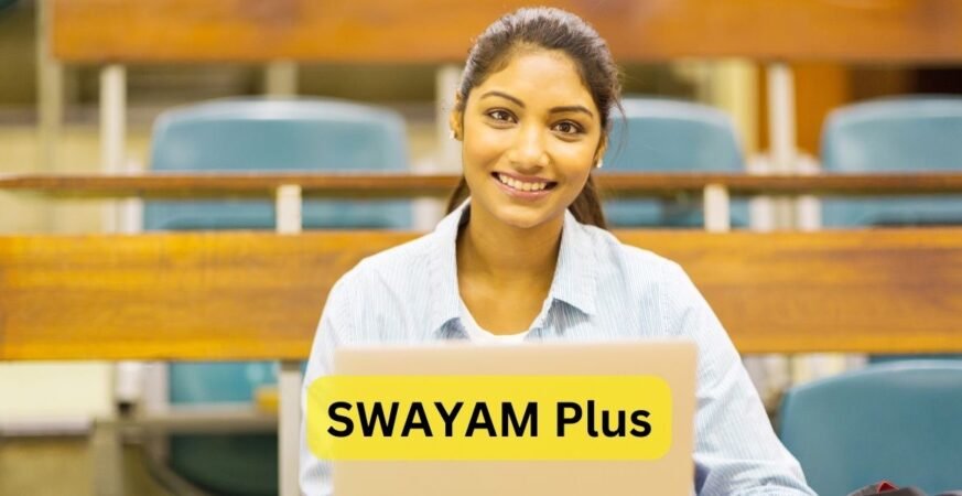 Swayam plus